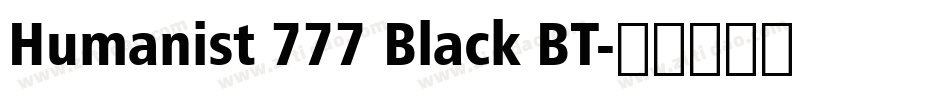 Humanist 777 Black BT字体转换